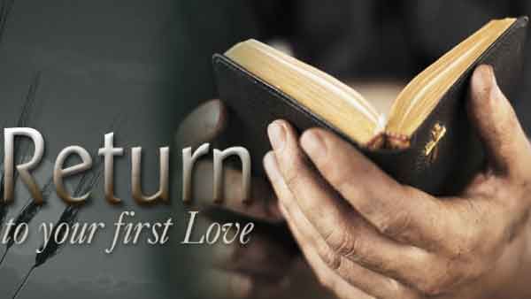 Return to your first love